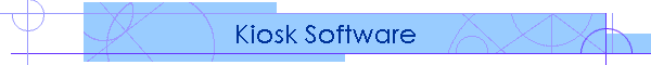 Kiosk Software